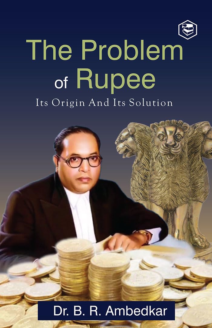 The Problem of Rupee